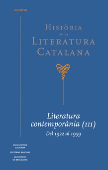 Història de la Literatura Catalana Vol. 7 Literatura contemporània (III). Del 1922 al 1959