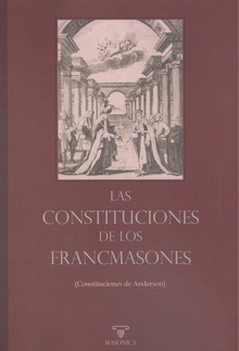 Las Constituciones de los Francmasones (Constituciones de Anderson)