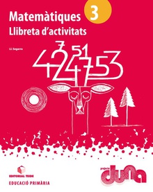 Libro activitats matemátiques 3r.primaria. Duna