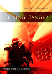 Defying danger