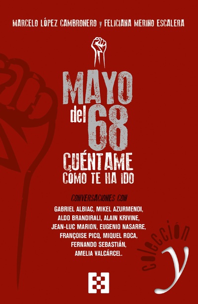 Mayo del 68: cuéntame cómo te ha ido