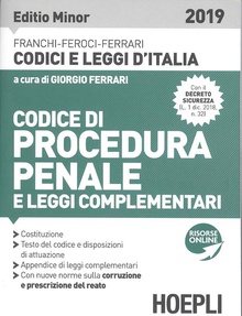 CODICE DI PROCEDURA PENALE E LEGGI COMPLENTARI 2019 Editio minor