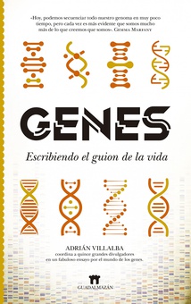 Genes escribiendo el guion de la vida