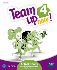 Team Up Now! 4 Activity Book amp/ Interactive Activity Book and DigitalResources Access Code