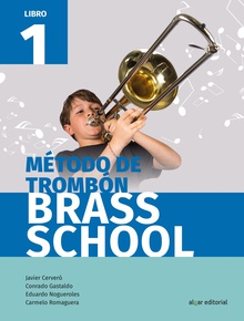 Método de trombón Brass School. Libro 1