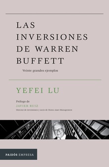 Las inversiones de Warren Buffett (Edición mexicana)