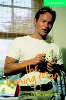 The ironing man
