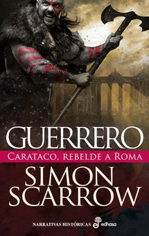 Guerrero Carataco, rebelde a Roma