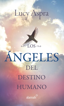 Los Ángeles del destino humano