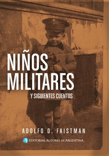 Niños militares y siguientes cuentos