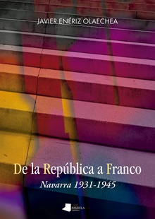 De la República a Franco Navarra 1931-1945