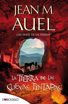 La tierra de las cuevas pintadas (edición 2020) La esparada sexta parte de la serie LOS HIJOS DE LA TIERRA« por fin en bolsillo.