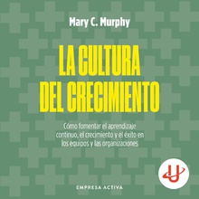 La cultura del crecimiento