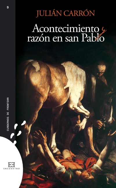 Acontecimiento y razón en san Pablo