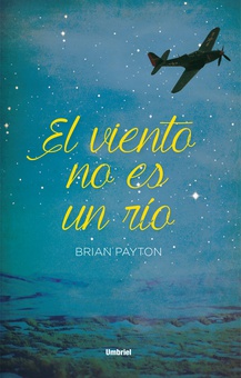 El viento no es un río
