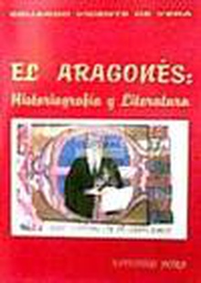 Aragones: historiografia y literatura