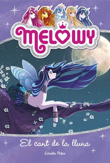 El cant de la lluna Melowy 2