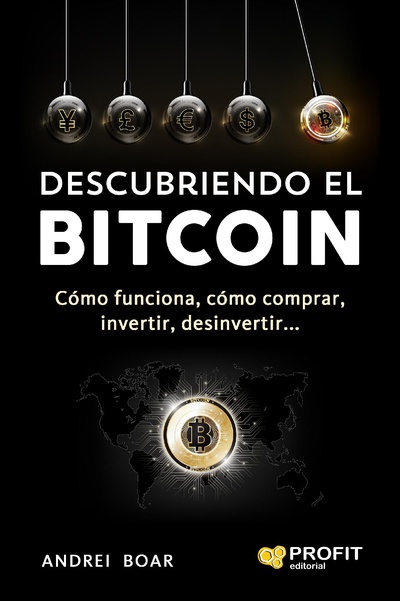 Descubriendo el Bitcoin. Ebook