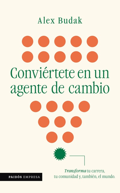 Conviértete en un agente de cambio