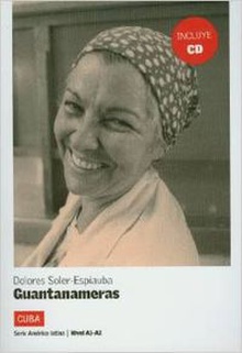 Guantanameras. Serie América Latina. Libro + CD