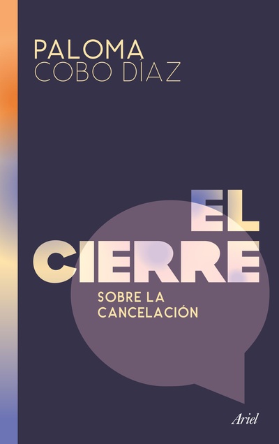 El cierre. Sobre la cancelación