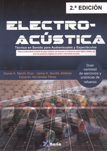 ELECTRO-ACÚSTICA Técnico en sonido para audiovisuales y espectáculos