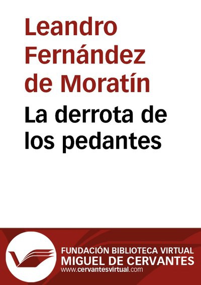 La derrota de los pedantes