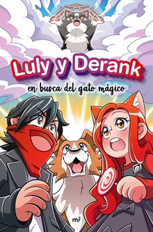 Luly y Derank 1. Luly y Derank en busca del gato mágico