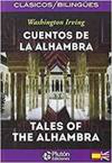 Cuentos de la Alhambra / Tales of Alhambra