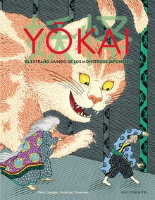 YOKAI El extraño mundo de los monstruos japoneses