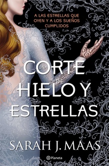 Una corte de hielo y estrellas (Edición mexicana)