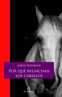 Por qué relinchan los caballos