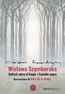 Estuche Wislawa Szymborska Saltare sobre el fuego-Cancion negra