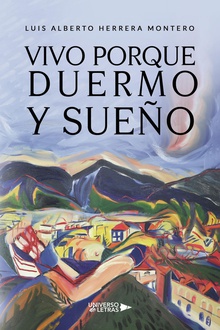 Vivo porque duermo y sueño