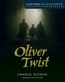 Oxford Playscripts: Oliver Twist