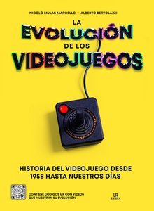 La Evolución de los Videojuegos Historia del Videojuego desde 1958 Hasta Nuestros Días