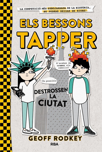 Els bessons Tapper #2. Destrossen la Ciutat