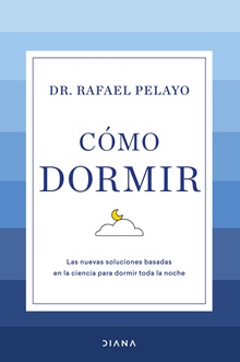 Cómo dormir