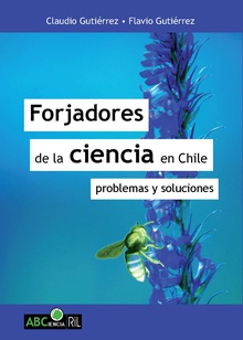 Forjadores de la ciencia en Chile