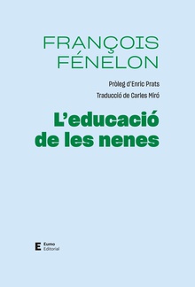 L'educació de les nenes Pròleg d'Enric Prats