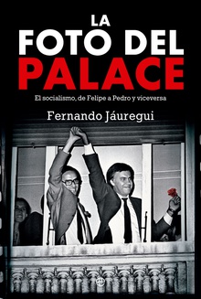 La foto del Palace El socialismo, de Felipe a Pedro y viceversa