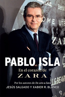 Pablo Isla En el corazón de Zara