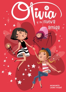 Olivia y su nueva amiga (Colección Olivia)