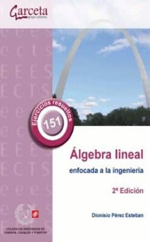 Algebra lineal enfocada a la ingenieria