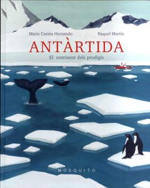 Antàrtida El continent dels prodigis