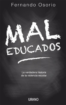 Mal educados