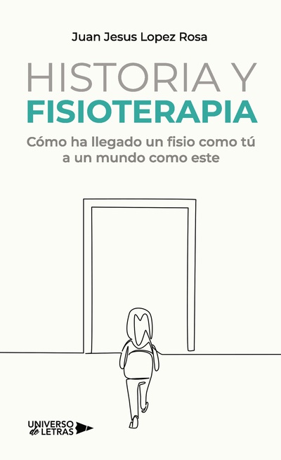 Historia y Fisioterapia