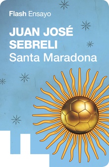 Santa Maradona (Flash Ensayo)