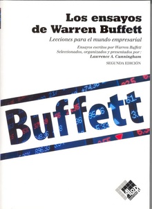 ENSAYOS DE WARREN BUFFET Lecciones para el mundo empresarial