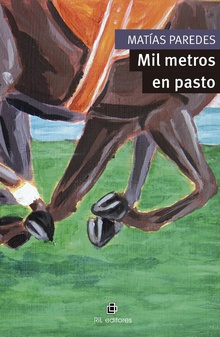 Mil metros en pasto